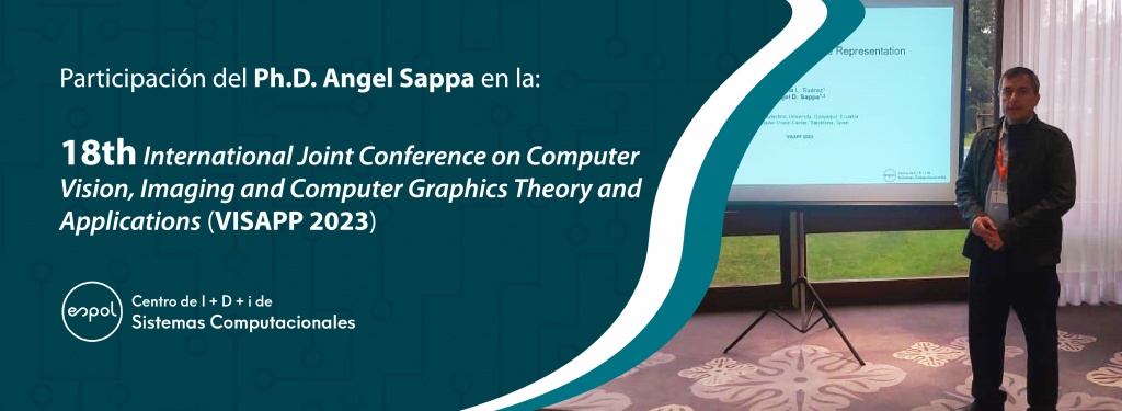 Participación de Ph.D. Angel Sappa en la conferencia VISAPP 2023