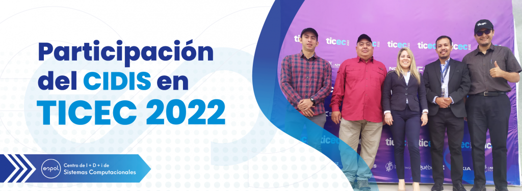 Participación del CIDIS en TICEC 2022 